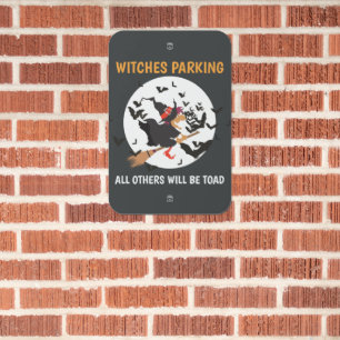 Halloween Witches Parking Humor Metal Sign