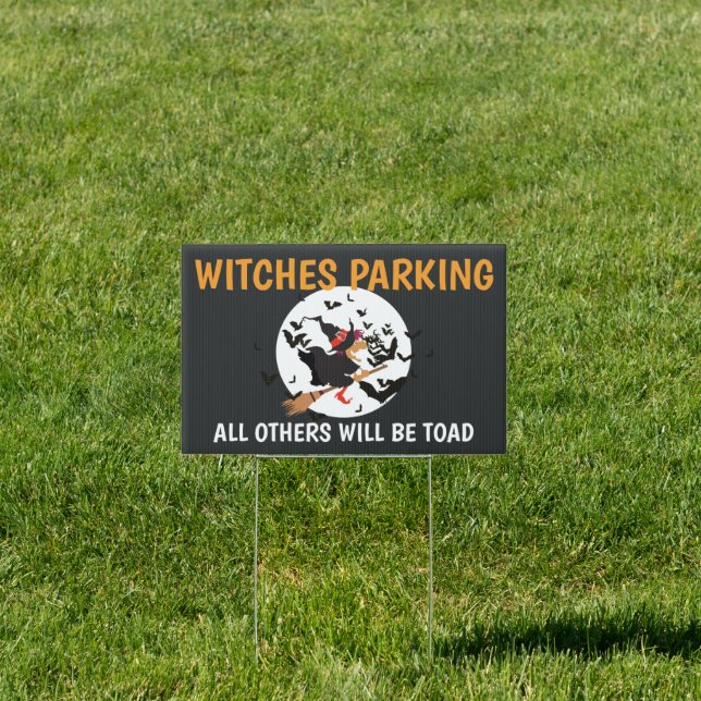 Halloween Witches Parking Humor Sign (Insitu)