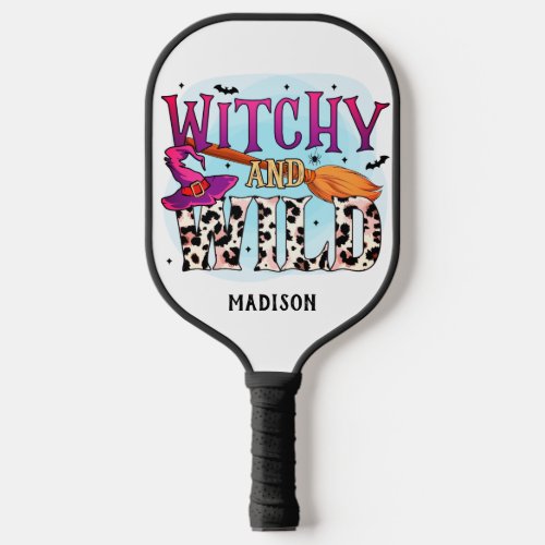 Halloween Witchy And Wild Witch Broom Name Pickleball Paddle