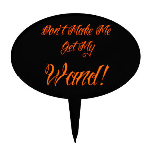 Halloween Witchy Quote  Cake Topper