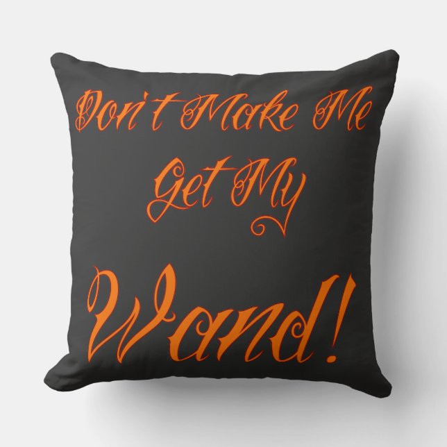 Halloween Witchy Quote Throw Pillow (Front)