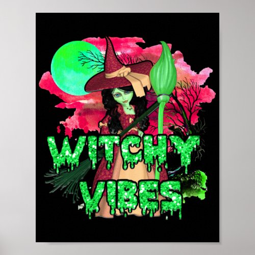 Halloween Witchy Vibes Poster