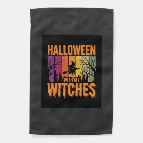 Halloween With My Witches Retro Sunset Garden Flag