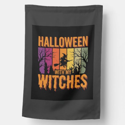 Halloween With My Witches Retro Sunset House Flag