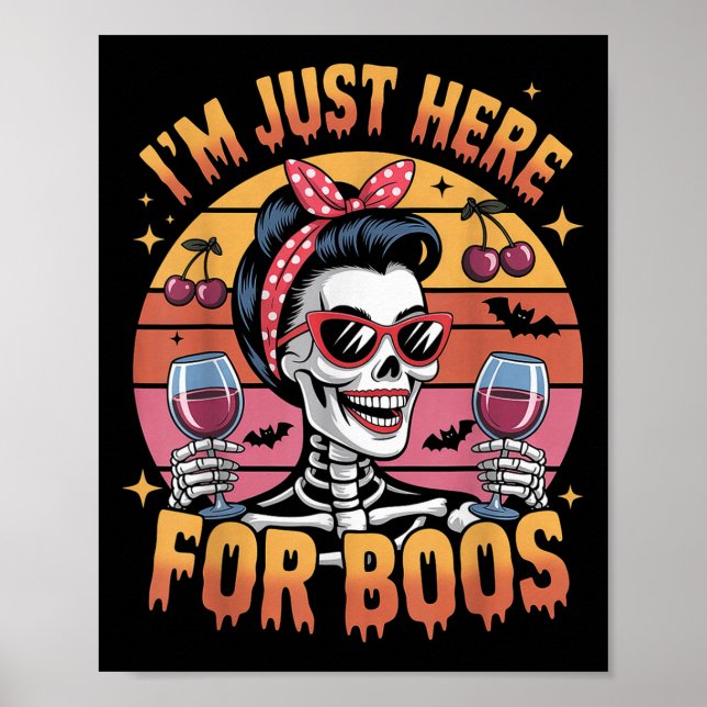 Halloween Women Funny I'm Just Here For The Boos S Poster (Front)
