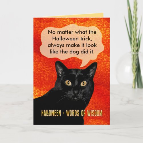 Halloween Words of Wisdom Cat Card