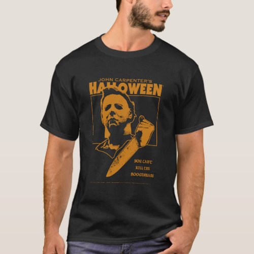 Halloween You CanT Kill The Boogeyman T_Shirt