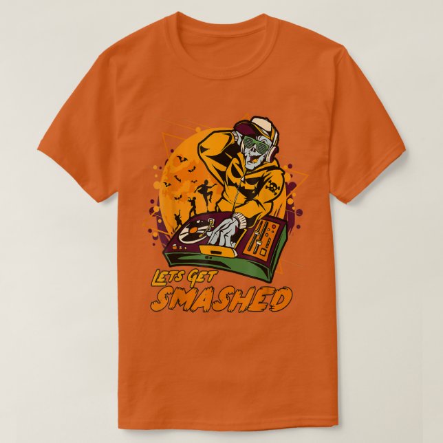 Halloween Zombie Jack O Lantern Dj Party Lets Get  T-Shirt (Design Front)