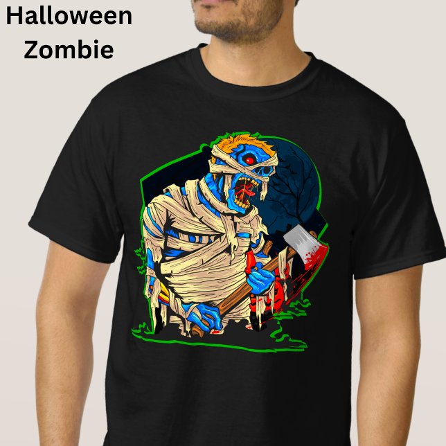 Halloween Zombie Monster Mummy Bandages Blood Axe  T-Shirt (Creator Uploaded)