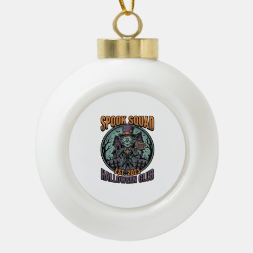 Halloween Zombie Shirt Funny Spook Squad Engraved Ceramic Ball Christmas Ornament