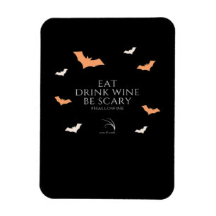 Hallowine Halloween Quote Eat Drink Magnet