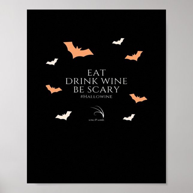 Hallowine Halloween Quote Eat Drink Poster (Front)