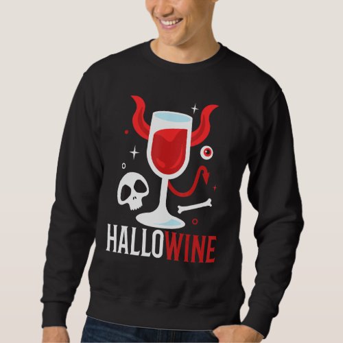 Hallowine Wine Ghost Funny Drinking Mom Halloween  Sweatshirt