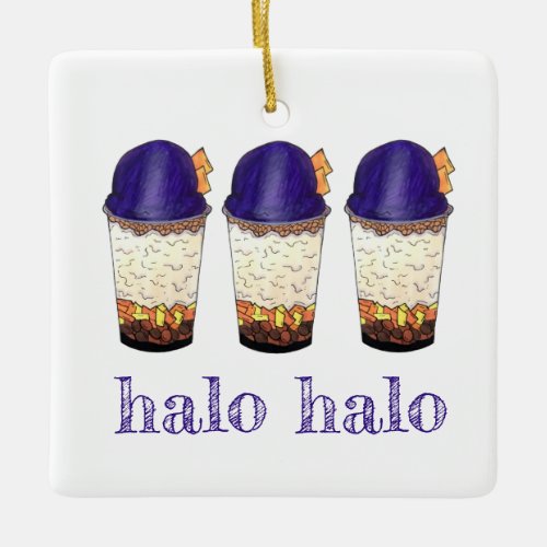 Halo_Halo Haluhalo Filipino Hawaiian Shave Ice Ceramic Ornament