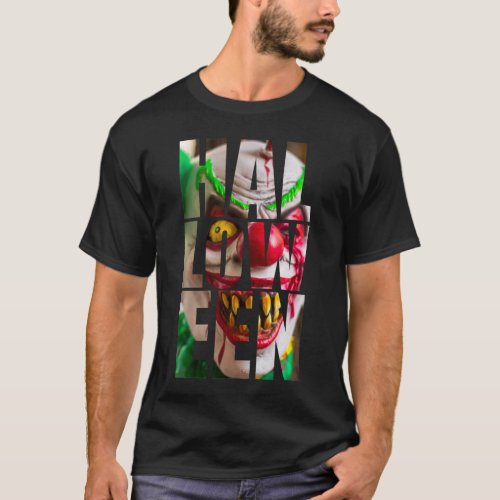 Haloween text clown image T_Shirt