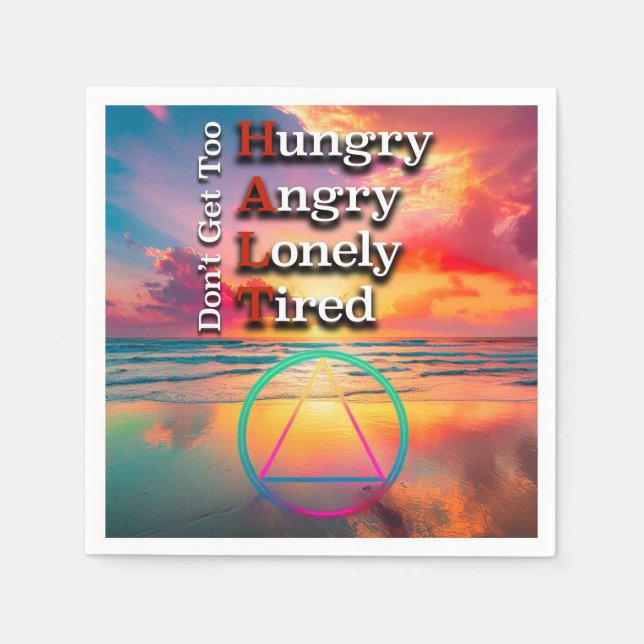 HALT Recovery Slogan Sunrise Napkins (Front)