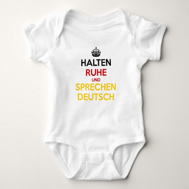 Halten Ruhe und Sprechen Deutsch Baby Bodysuit (Front)