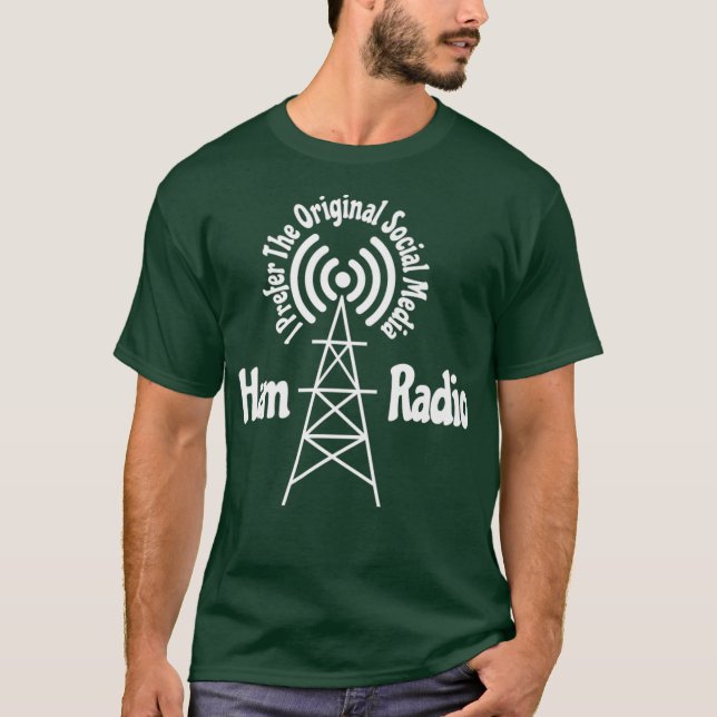 Ham CB Radio Gift Prefer Original Social Media T-Shirt (Front)