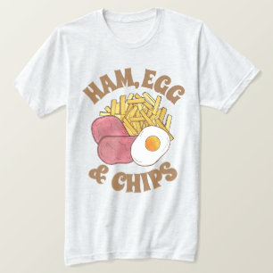 Ham Egg and Chips British Cuisine Pub Food Cooking T-Shirt