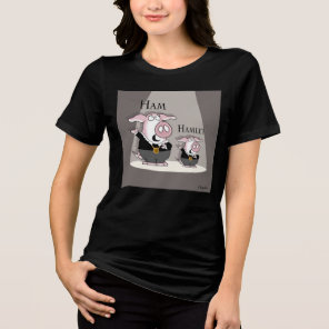Ham / Hamlet Tri-Blend Shirt