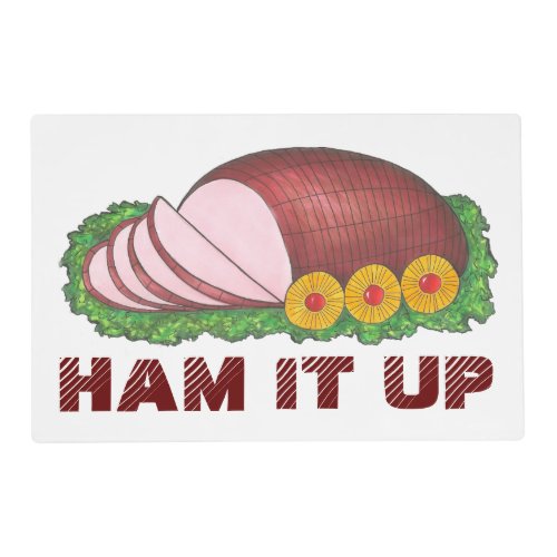HAM IT UP Christmas Easter Holiday Dinner Food Placemat