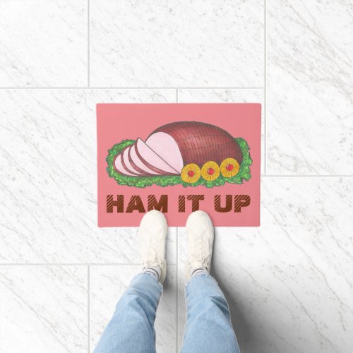 HAM IT UP Funny Christmas Holiday Foodie Dinner Doormat