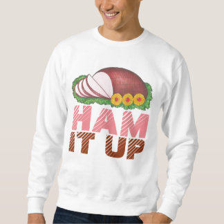 HAM IT UP Holiday Ham Ugly Christmas Sweatshirt