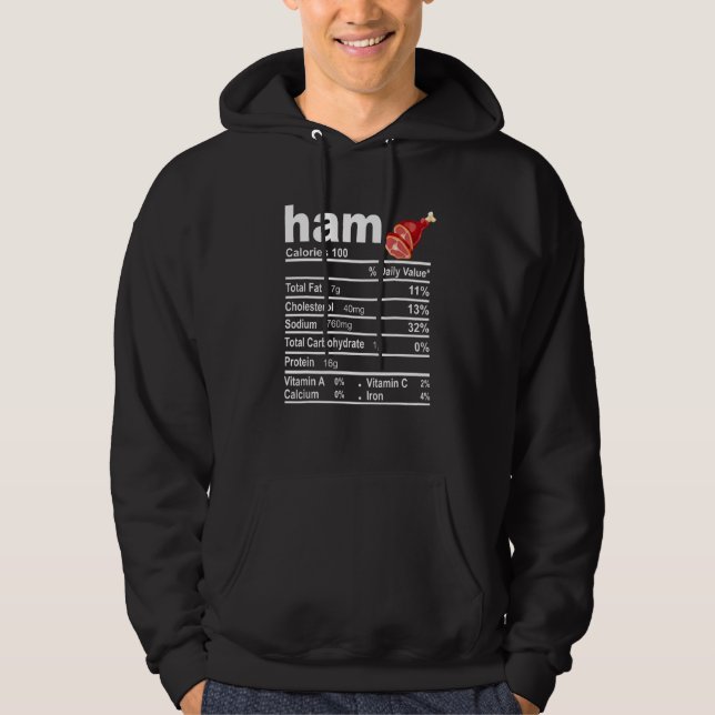 Ham Nutrition Facts Food  Thanksgiving Christmas Hoodie (Front)