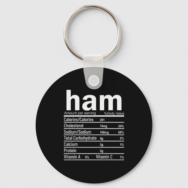 Ham Nutrition Facts Funny Thanksgiving Christmas F Keychain (Front)