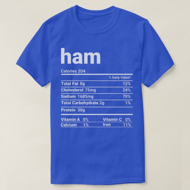 Ham Nutrition Facts Thanksgiving Costume  T-Shirt (Design Front)