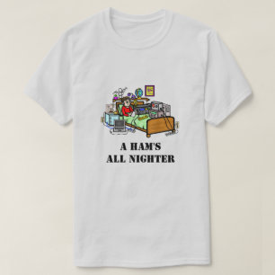 Ham Operator with Bedroom Shack Funny T-Shirt