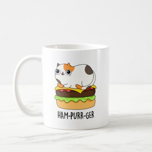 Ham_Purr_Ger Funny Kitty Cat Hamburger Pun Coffee Mug