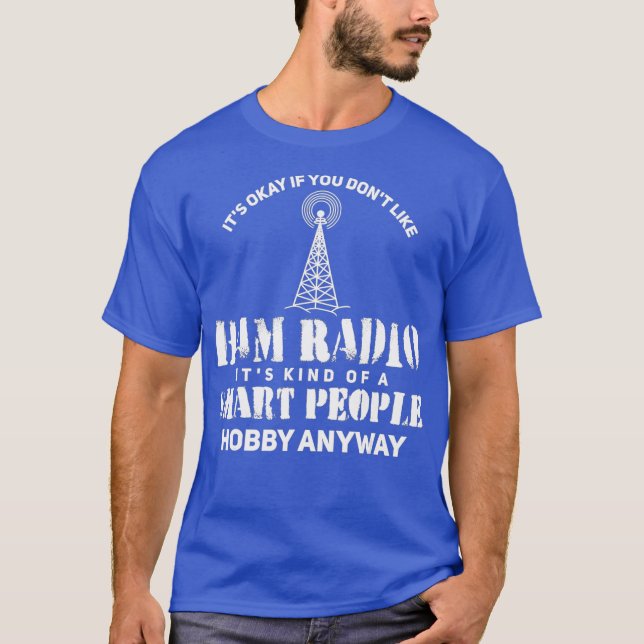 Ham Radio Gifts Amateur Radio T-Shirt (Front)