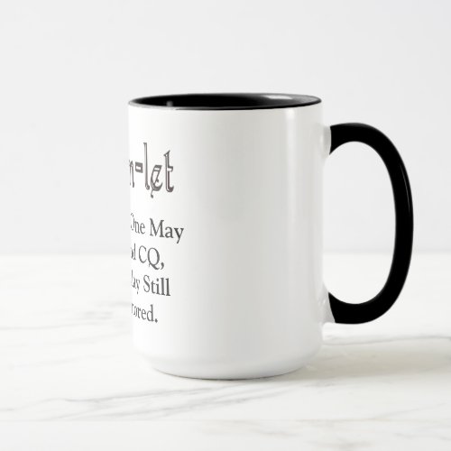 Ham Radio Hamlet CQ Hamlet Quote Mug