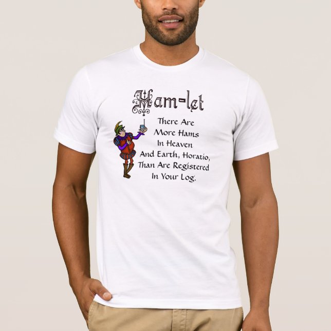 Ham Radio Hamlet Quote Log Book Redone T-shirt (Front)