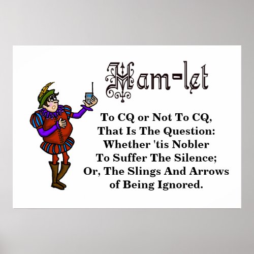 Ham Radio Hamlet Quote Poster