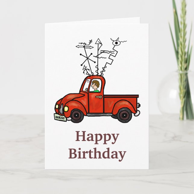 Ham Radio Mobile Rig Truck Birthday Card (Front)