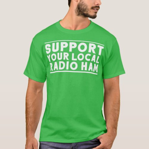 Ham Radio Operator Amateur Radio Operator  6  T_Shirt