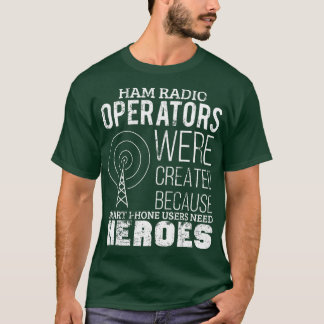Ham Radio Operator Funny Radio Amateur Dad Father T-Shirt
