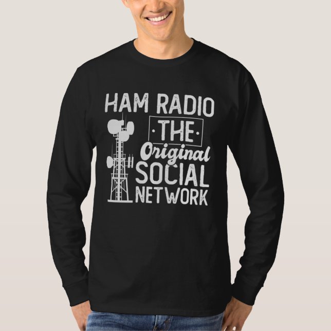 Ham Radio Operator Network Radio Antenna Radio Com T-Shirt (Front)