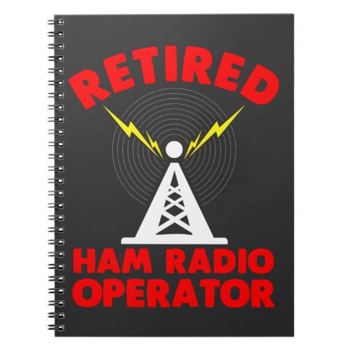 Ham Radio Operator Retirement Radio Tower Dad Notebook