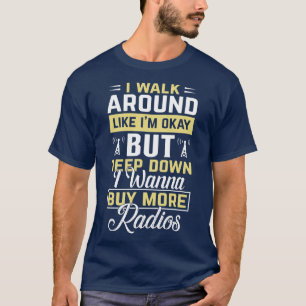 Ham Radio Quotes T-Shirt