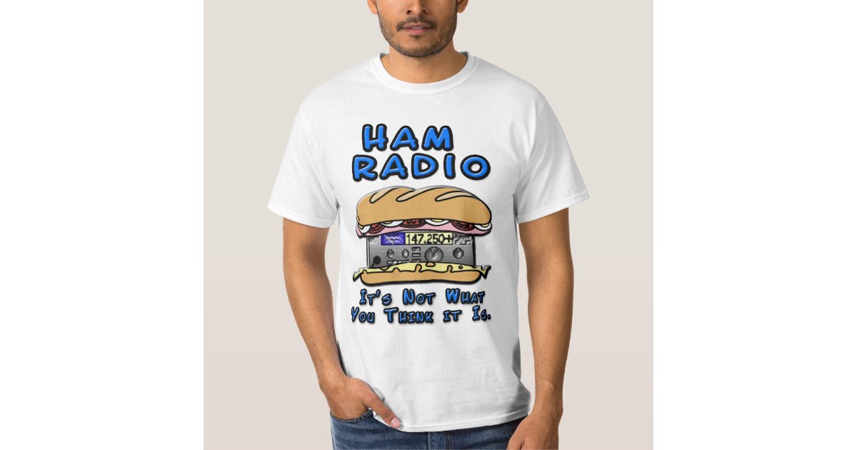 Ham Radio Sandwich T-Shirt | Zazzle