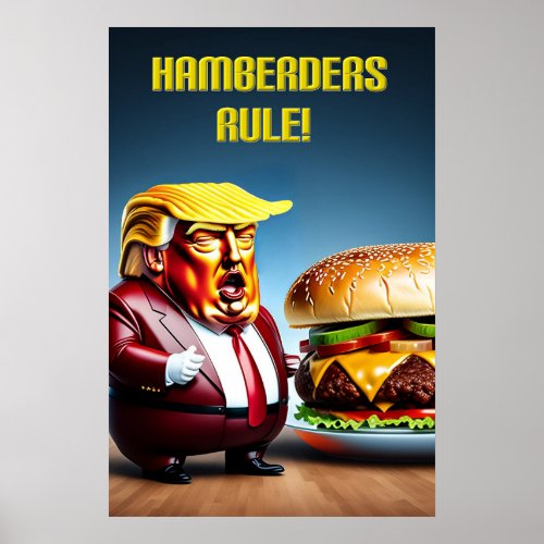 Hamberders Rule Poster