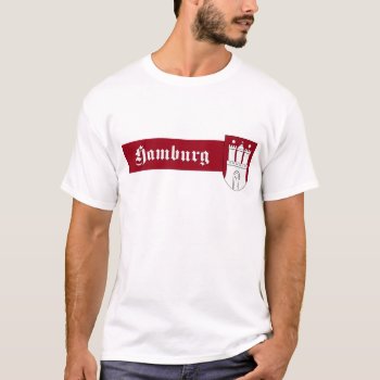 Hamburg  Germany. T-shirt by Almrausch at Zazzle