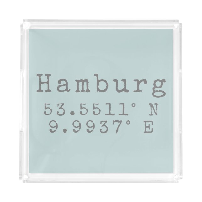 Hamburg Latitude Longitude Acrylic Tray (Front)