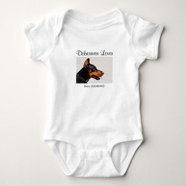 HAMbWG - Doberman Lover - Baby T-Shirt or Snap T Bodysuit (Front)