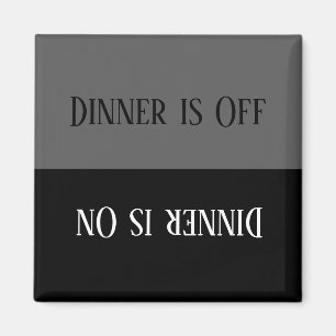 HAMbyWG - Dinner is on/Dinner is Off Magnet