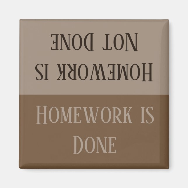 HAMbyWG - Homework is Done Magnet (Front)
