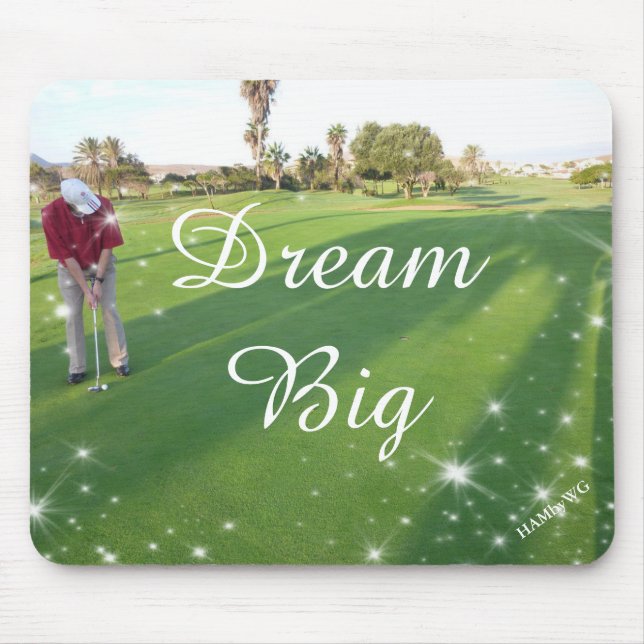 HAMbyWG - Mouse Pad - Golfer Dream Big (Front)